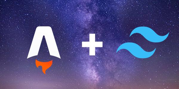 Astro and Tailwind logos with a plus symbol between them